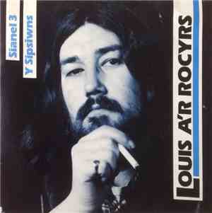 Louis A'r Rocyrs - Sianel 3 / Y Sipsiwns