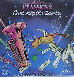 Louis Clark Conducting The Royal Philharmonic Orchestra - Hooked On Classic ...