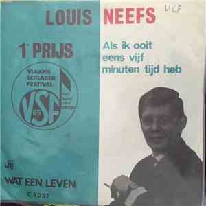 Louis Neefs - Wat Een Leven