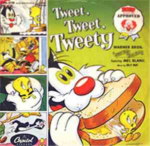 Mel Blanc - Tweet, Tweet, Tweety