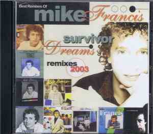 Mike Francis - Best Remixes Of Mike Francis 2003