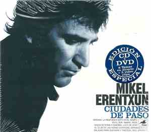 Mikel Erentxun - Ciudades De Paso