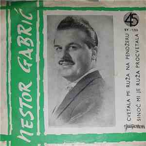 Nestor Gabrić - Pesme Iz Srbije