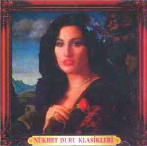 Nükhet Duru - Nükhet Duru Klasikleri