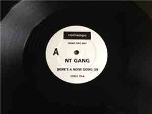 N.T. Gang - There's A Noise Going On