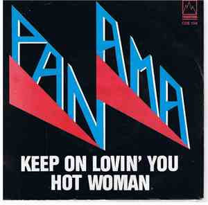 Panama  - Keep On Lovin' You