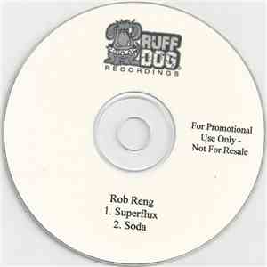 Rob Reng - Superflux / Soda