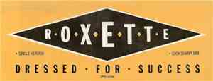 Roxette - Dressed For Success (Look Sharp! Mix)
