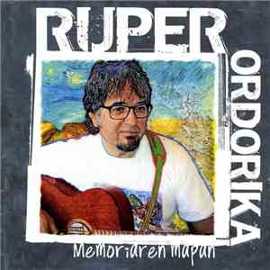 Ruper Ordorika - Memoriaren Mapan