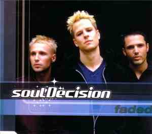 soulDecision - Faded