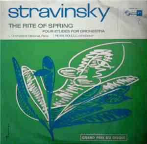 Stravinsky, L'Orchestre National, Paris | Pierre Boulez - The Rite Of Sprin ...