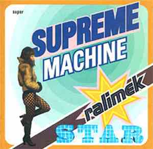 Supreme Machine - Ralimek Star