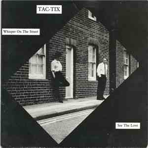 Tac-Tix - Whisper On The Street