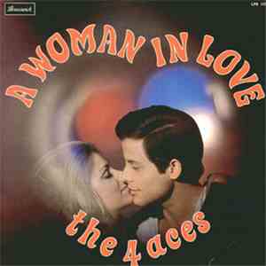 The 4 Aces - A Woman In Love