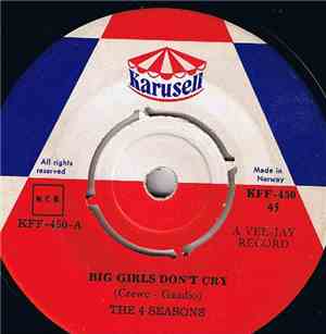 The 4 Seasons - Big Girls Don't Cry / Connie-O