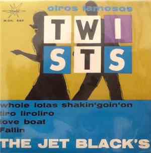 The Jet Black's - Otros Famosos Twists