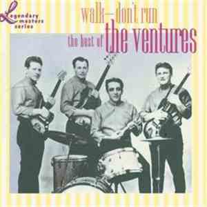 The Ventures - Walk - Don't Run--The Best Of The Ventures