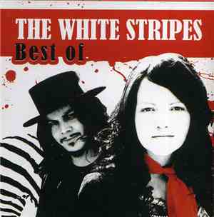 The White Stripes - Best Of