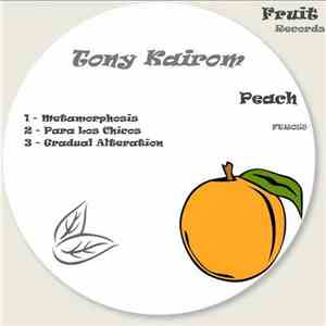 Tony Kairom - Peach