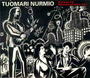 Tuomari Nurmio - Kivinen tie / Mustalaiskitara soi!