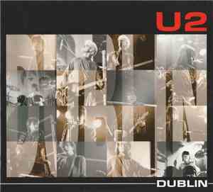 U2 - Dublin