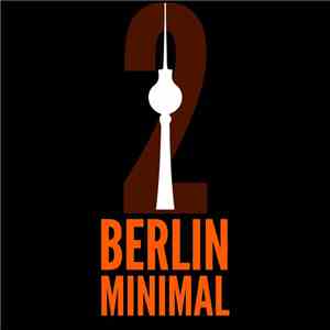 Various - Berlin Minimal Vol. 2