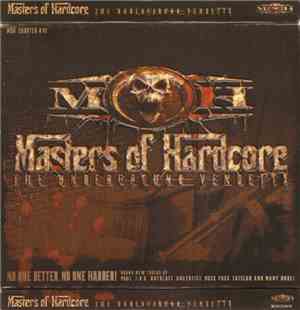 Various - Masters Of Hardcore Chapter XVI (The Underground Vendetta)