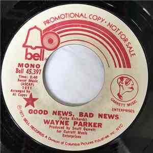 Wayne Parker  - Good News, Bad News