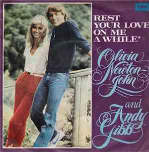 Andy Gibb & Olivia Newton-John - Rest Your Love On Me A While