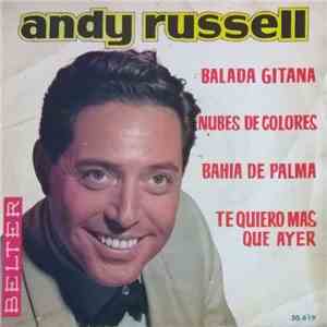 Andy Russell  - Balada Gitana / Nubes De Colores / Bahía De Palma / Te Quie ...