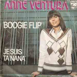 Anne Ventura - Boogie Flip / Je Suis Ta Nana