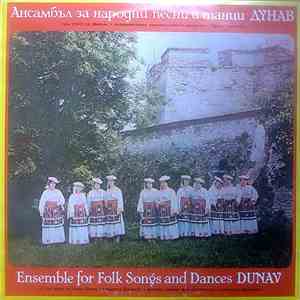Ансамбъл За Народни Песни И Танци Дунав Leader Генчо Генчев - Ансамбъл За Н ...