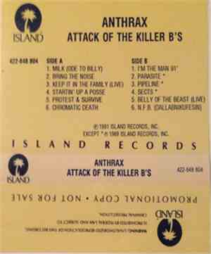 Anthrax - Attack Of The Killer B's