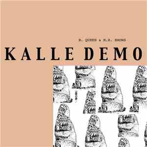 B. Queen & M.R. Brows - Kalle Demo