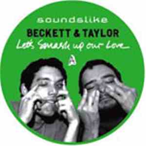 Beckett & Taylor - Let's Smash Up Our Love