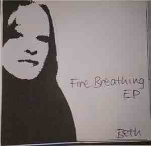 Beth  - Fire Breathing EP