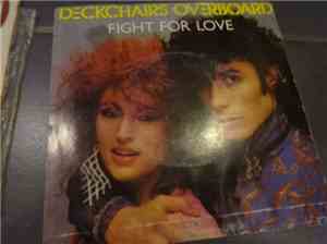 Deckchairs Overboard - Fight For Love