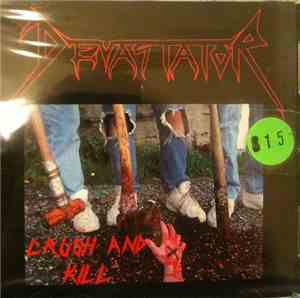 Devastator  - Crush And Kill