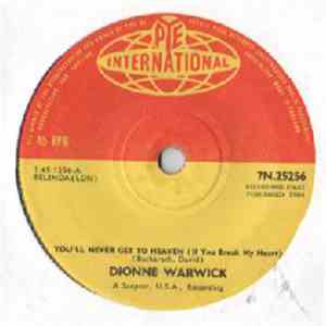 Dionne Warwick - You'll Never Get To Heaven (If You Break My Heart)