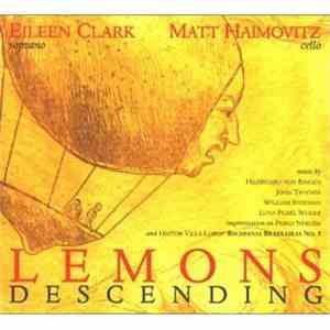 Eileen Clark  / Matt Haimovitz - Lemons Descending