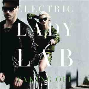 Electric Lady Lab - Taking Off