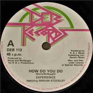 Experience  Featuring Miriam Stockley - How Do You Do