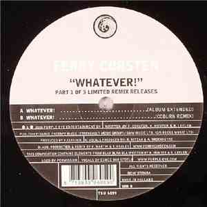 Ferry Corsten - Whatever!
