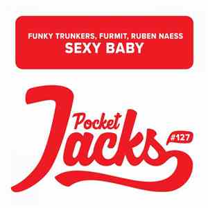 Funky Trunkers, Furmit, Ruben Naess - Sexy Babe
