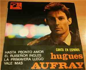 Hugues Aufray - Canta En Español