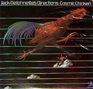 Jack DeJohnette's Directions - Cosmic Chicken