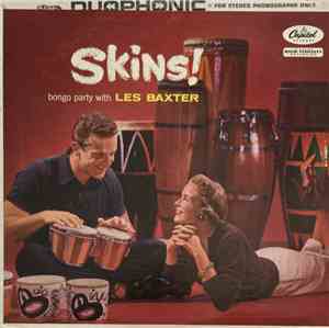 Les Baxter - Skins!