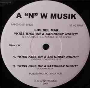Los Del Mar / Los Maestros C. - Kiss Kiss On A Saturday Night / La Bomba