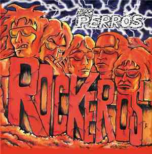 Los Perros - Rockeros