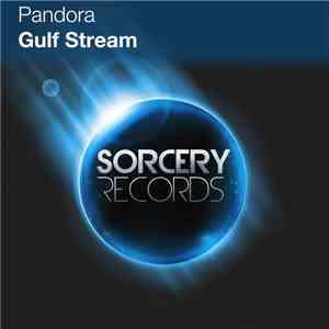 Pandora  - Gulf Stream